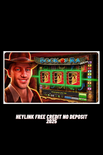 heylink free credit no deposit 2025